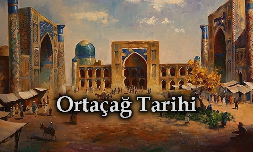 Ortaçağ Tarihi